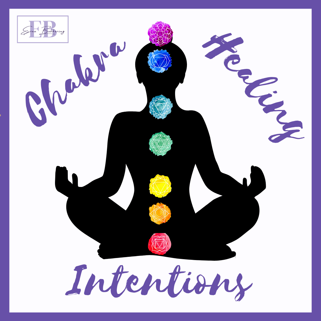 Chakra Healing Intentions