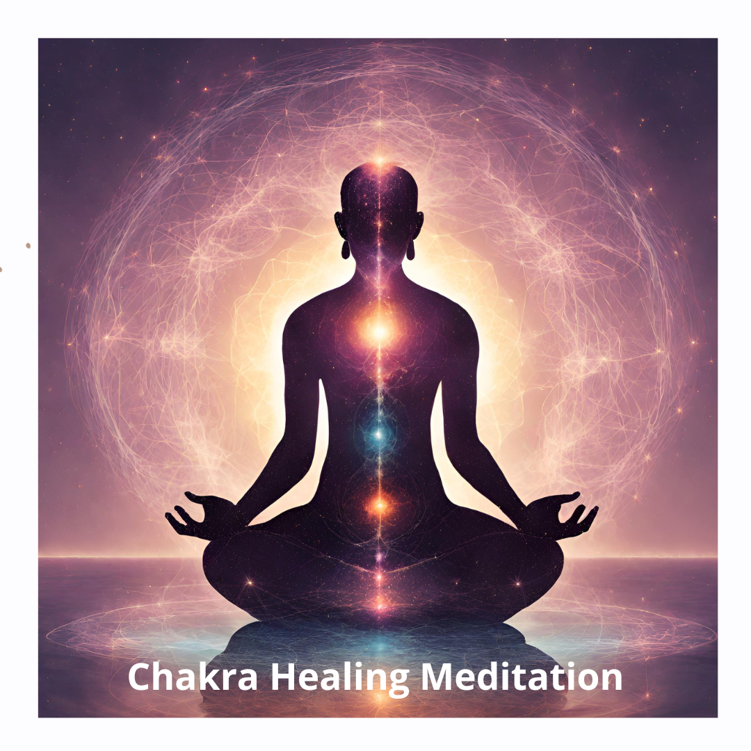 Chakra Healing Intentions